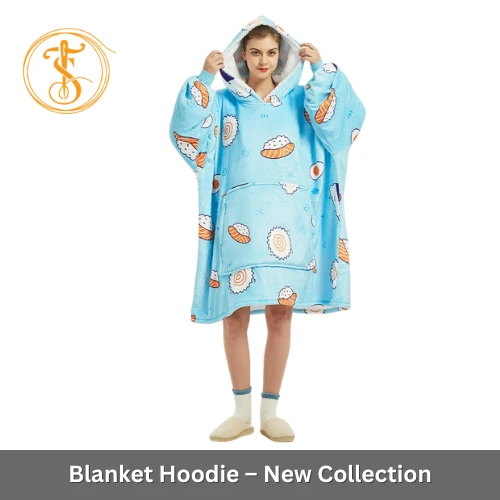 Blanket Hoodie New Collection